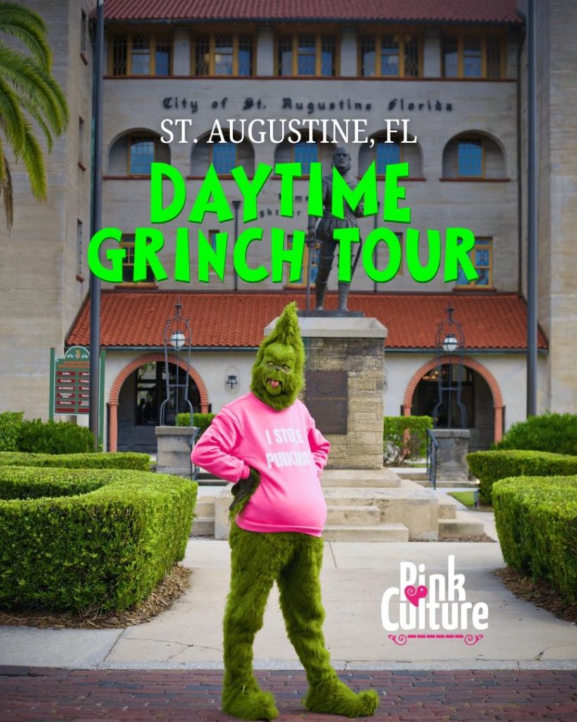 St. Augustine's Grinch Who Stole Pinkmas Daytime Tour